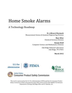 Home Smoke Alarms a Technology Roadmap