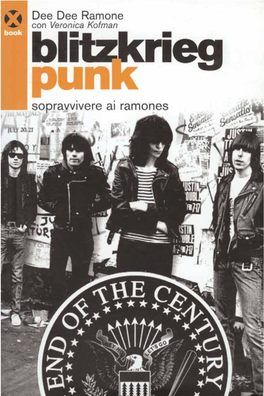 Blitzkrieg Punk Sopravvivere Ai Ramones
