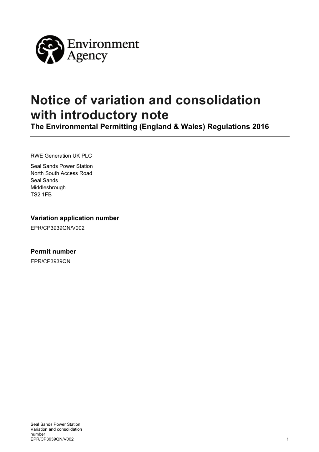 Notice of Variation and Consolidation with Introductory Note the Environmental Permitting (England & Wales) Regulations 2016