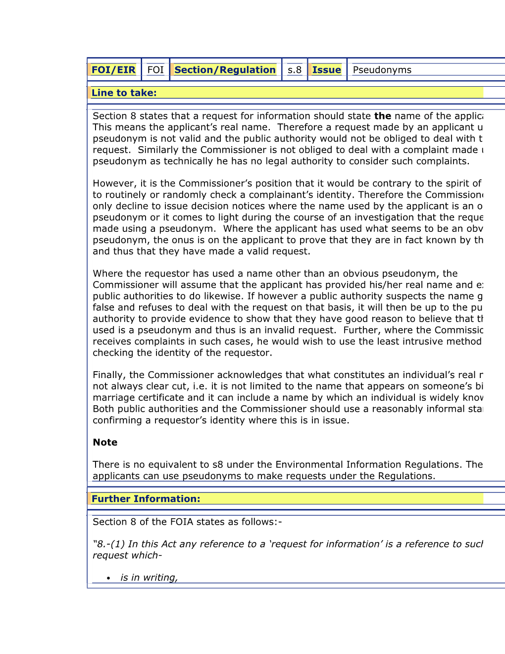 FOI/EIR FOI Section/Regulation S.8 Issue Pseudonyms Line to Take