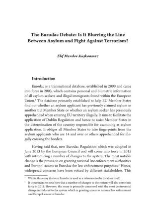 The Eurodac Debate: Is It Blurring the Line Between Asylum and Fight Against Terrorism?