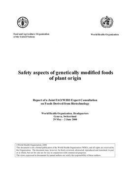 Safety Aspects of Genetically Modified Foods of Plant Origin