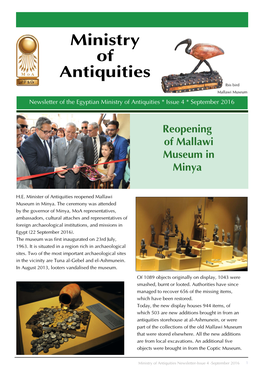 Ministry of Antiquities Ibis Bird Mallawi Museum Newsletter of the Egyptian Ministry of Antiquities * Issue 4 * September 2016