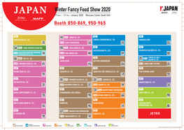 Winter Fancy Food Show 2020 19（Sun.）– 21（Tue.）January 2020 Moscone Center South Hall Booth 850-869, 950-965