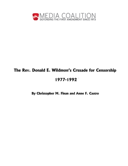 The Rev. Donald E. Wildmon's Crusade for Censorship