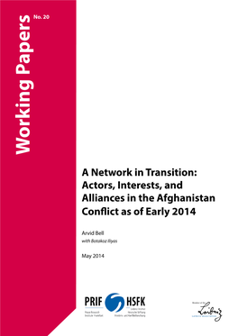 Actors, Interests, and Alliances in the Afghanistan Conflict As of Early 2014