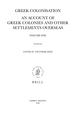 Greek Colonisation an Account of Greek Colonies and Other Settlements Overseas