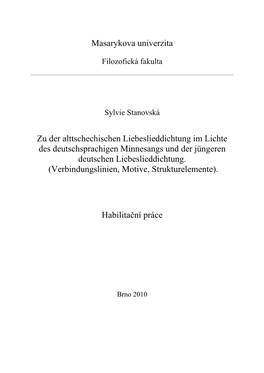 Vergleichende Untersuchungen Zur Alttschechischen Liebeslieddichtung Vor Dem Hintergrund Des Deutschen Minnesangs Und Der Jünge