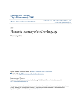 Phonemic Inventory of the Shor Language Uliana Kazagasheva