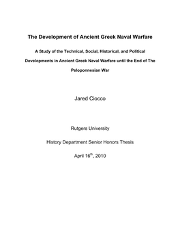 The Development of Ancient Greek Naval Warfare Jared Ciocco