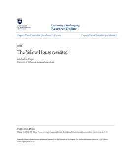 The Yellow House Revisited