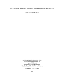 Law, Liturgy, and Sacred Space in Medieval Catalonia and Southern France, 800-1100