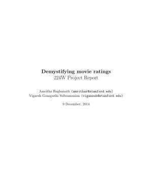 Demystifying Movie Ratings 224W Project Report