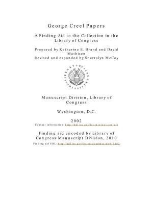 George Creel Papers [Finding Aid]. Library of Congress
