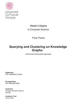 Querying and Clustering on Knowledge Graphs a Dominant-Set Based Approach