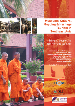 Museums, Cultural Mapping & Heritage Tourism in Southeast Asia