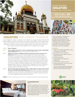 Singapore Pre-Cruise Program Singapore