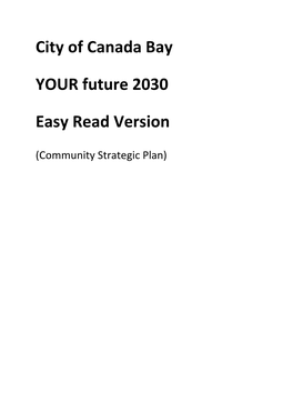 City of Canada Bay YOUR Future 2030 Easy Read Version