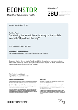 Structuring the Smartphone Industry: Is the Mobile Internet OS Platform the Key?