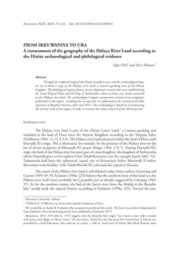 FROM IKKUWANIYA to URA a Reassessment of the Geography of the Hūlaya River Land According to the Hittite Archaeological and Philological Evidence