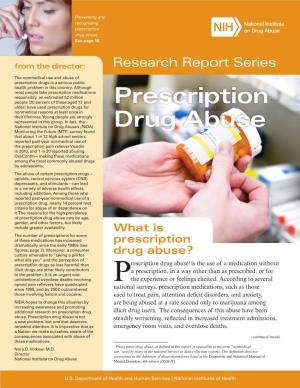Prescription Drug Abuse See Page 10