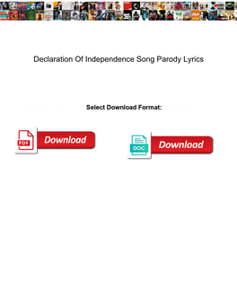 Declaration of Independence Song Parody Lyrics