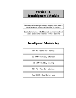 Version 15 Transhipment Schedule