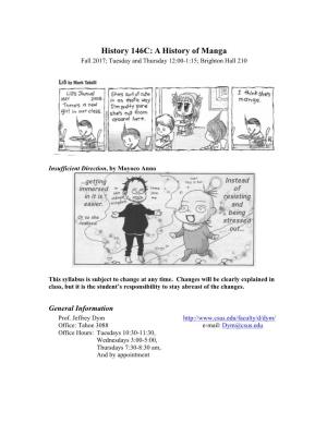 History 146C: a History of Manga Fall 2017; Tuesday and Thursday 12:00-1:15; Brighton Hall 210