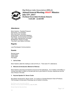 Big Rideau Lake Association (BRLA) Annual General Meeting: DRAFT Minutes July 15Th, 2017 Portland Town Hall, Portland, Ontario 9:30 AM – 12:00 PM