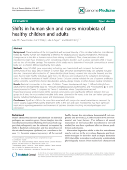 Shifts in Human Skin and Nares Microbiota of Healthy Children and Adults Julia Oh1, Sean Conlan1, Eric C Polley2, Julia a Segre1*† and Heidi H Kong3*†