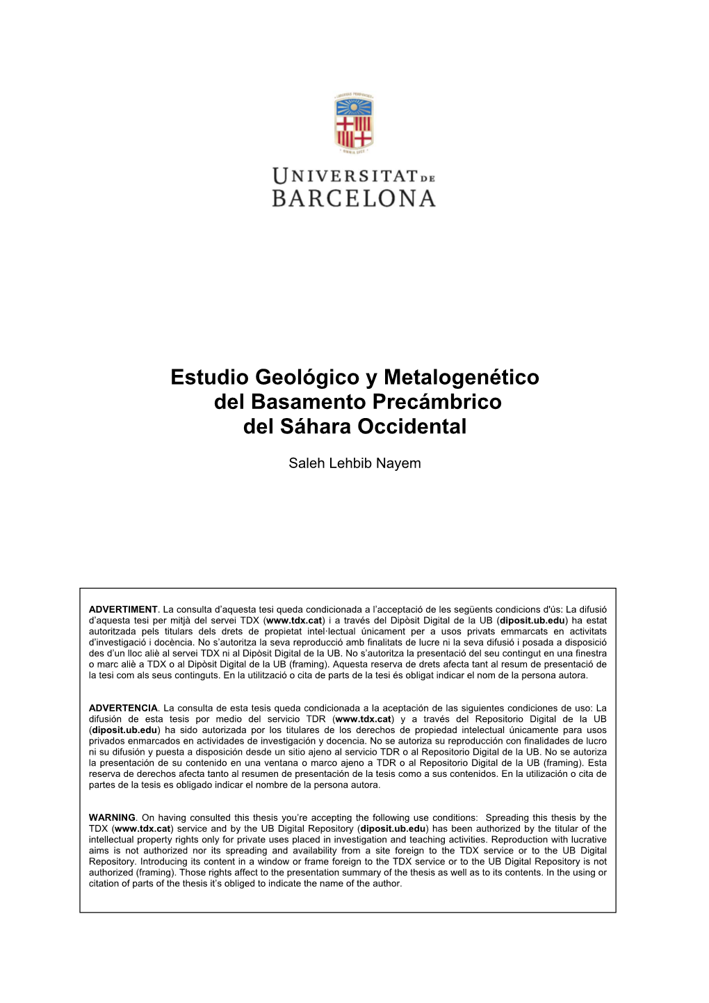 Estudio Geológico Y Metalogenético Del Basamento Precámbrico Del Sáhara Occidental