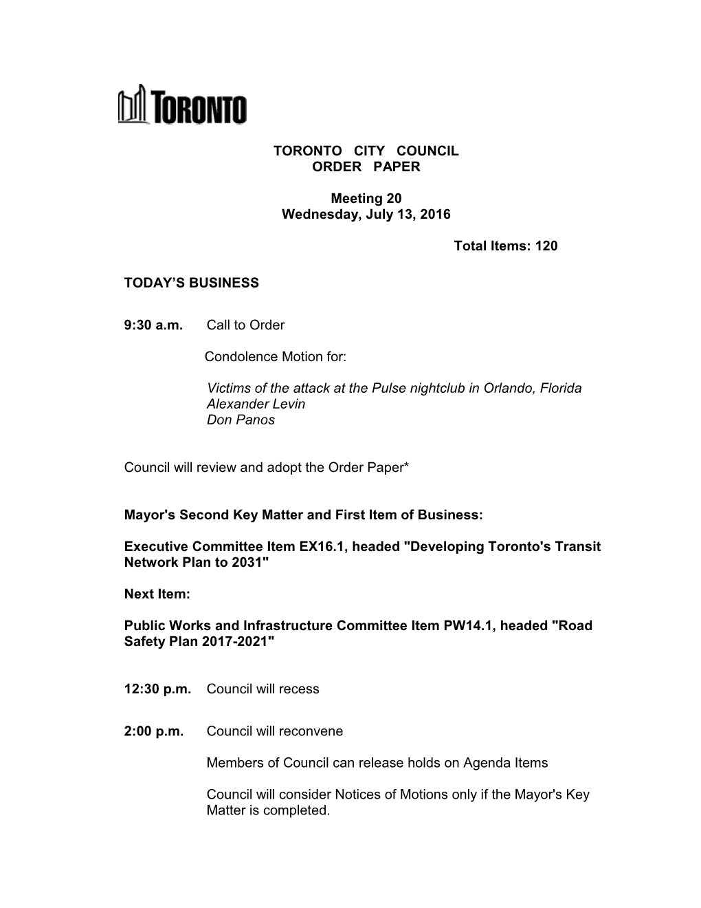 TORONTO CITY COUNCIL ORDER PAPER Meeting 20 Wednesday