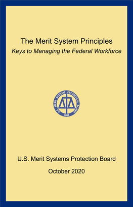 The Merit System Principles Keys to Managing the Federal Workforce