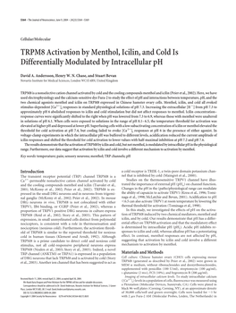 TRPM8 Activation by Menthol, Icilin, and Cold Is Differenially Modulated by Intracellular Ph