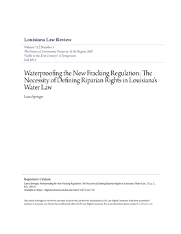 The Necessity of Defining Riparian Rights in Louisiana's Water Law Laura Springer