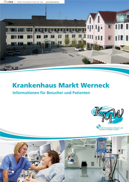Krankenhaus Markt Werneck Informationen Für Besucher Und Patienten Ve Rtrau Näh En, E & V Erantwortung