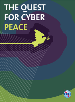 Quest for Cyber Peace