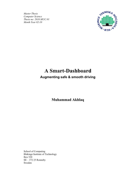 A Smart-Dashboard Augmenting Safe & Smooth Driving