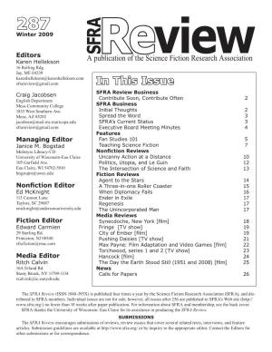 Winter 2009 SFRA Editors a Publication of the Science Fiction Research Association Karen Hellekson Review 16 Rolling Rdg