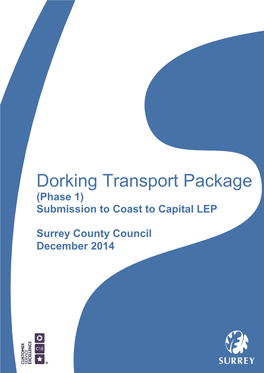 Dorking Transport Package (Phase 1) Submission to Coast to Capital LEP