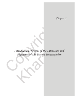 Introduction, Review of the Literature and Objectives of the Present