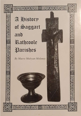 A History of Saggart and Rathcoole Parishes