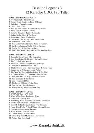 Bassline Legends 3 12 Karaoke CDG. 180 Titler