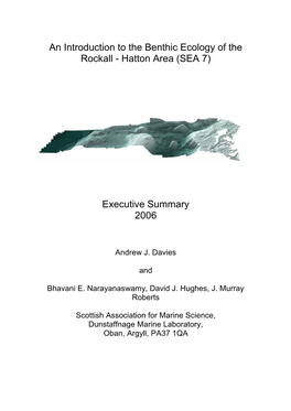 An Introduction to the Benthic Ecology of the Rockall - Hatton Area (SEA 7)