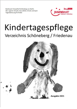Ausgabe 2021 Herausgegeben Vom Bezirksamt Tempelhof-Schöneberg Von Berlin Jugendamt Tagesbetreuung Für Kinder
