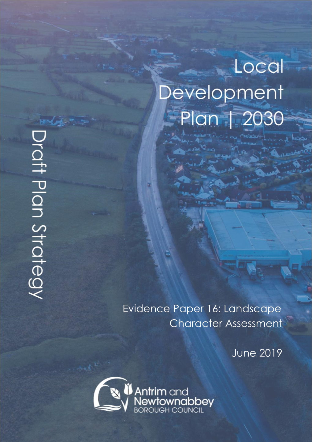 Evidence Paper 16: Landscape Character Assessment June 2019