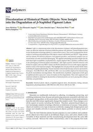 New Insight Into the Degradation of -Naphthol Pigment Lakes