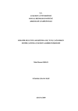 T.C. Çukurova Üniversitesi Sosyal Bilimler Enstitüsü Arkeoloji Anabilim Dali