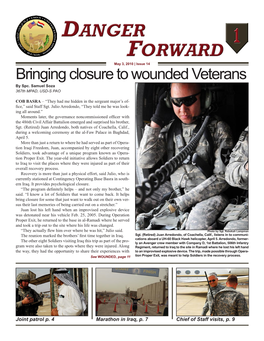 Bringing Closure to Wounded Veterans by Spc