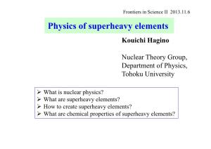 Physics of Superheavy Elements Kouichi Hagino